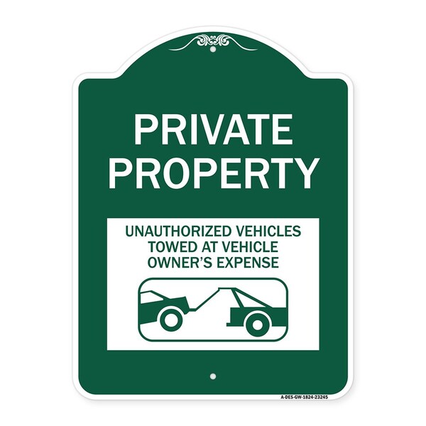 Signmission Private Property Unauthorized Vehicles Towed at Owner Expense with Graphic, A-DES-GW-1824-23245 A-DES-GW-1824-23245 - main